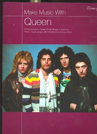 Make Music with Queen with complete lyrics, guitar, chord boxes and chord symbols Songbook