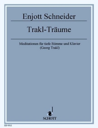 Trakl-Trume fr tiefe Singstimme und Klavier