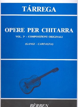 Opere per chitarra vol.3 composizioni originali