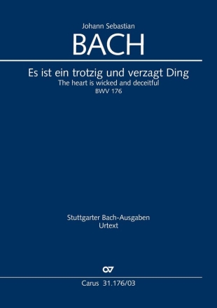 Es ist ein trotzig und verzagt Ding Kantate Nr.176 BWV176 Klavierauszug (dt/en)