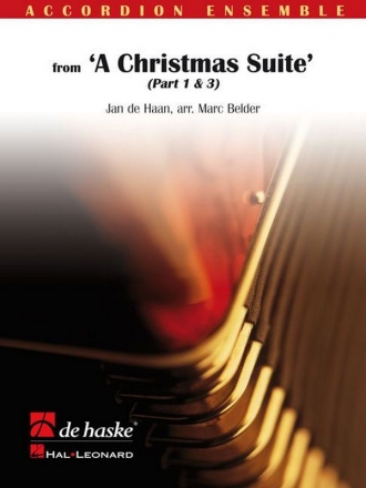 A CHRISTMAS SUITE PARTS 1 UND 3 FUER AKKORDEON- ORCHESTER,  PARTITUR UND STIMMEN