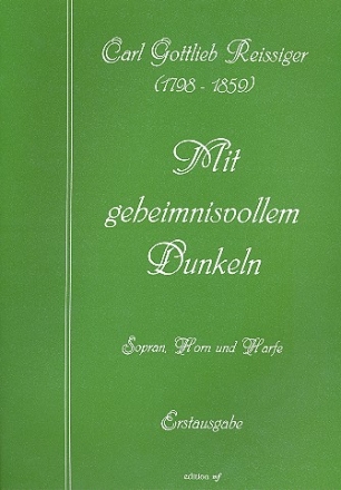 Mit geheimnisvollem Dunkeln fr Sopran, Horn in Es und Harfe Stimmen