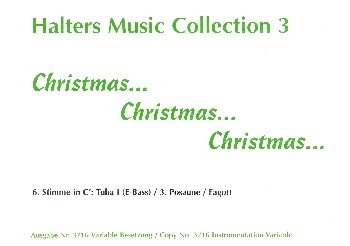 Christmas Christmas Christmas fr Blasorchester 6. Stimme in C (Tuba1/Pos3/Fag)