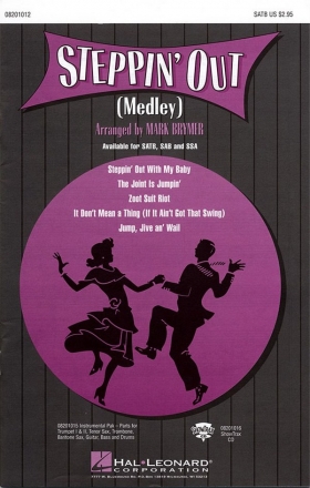 STEPPIN' OUT MEDLEY FOR MIXED CHORUS AND PIANO,  SCORE BRYMER, MARK, ARR.