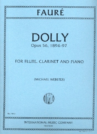 Dolly op.56 for flute, clarinet and piano parts (1894-97)