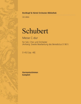 Messe C-Dur op.48 D452 fr Soli, Chor, Orchester und Orgel Harmonie