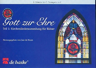 Gott zur Ehre Band 1 Kirchenliedersammlung fr Blser  2. Stimme in C (Trompete)