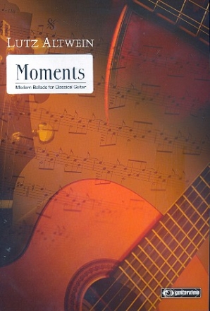 Moments - for classical guitar