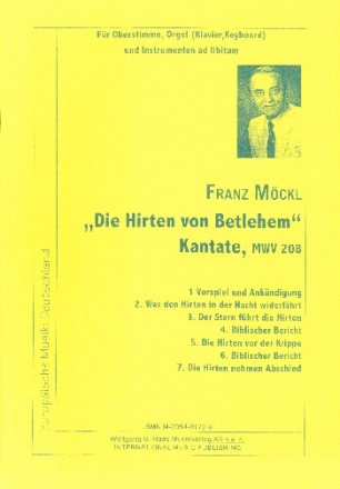 DIE HIRTEN VON BETHLEHEM KANTATE MWV208 FUER STIMME, ORGEL, INSTR. AD LIB