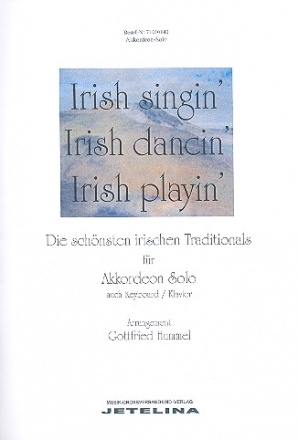 Singin' Irish Dancin' Playin' fr Akkordeon