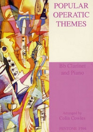 Popular operatic Themes for clarinet and piano