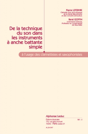 DE LA TECHNIQUE DU SON DANS LES INSTRUMENTS A ANCHE BATTANTE SIMPLE