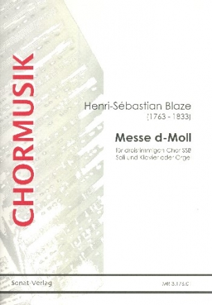 Messe d-Moll fr Soli, gem Chor (SSB) und Klavier (Orgel) Partitur