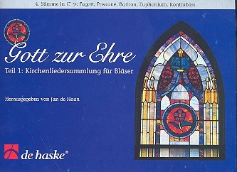 Gott zur Ehre Band 1 fr Blasorchester 4. Stimme in C (Fag,Pos,Bar, Euph, Kb)