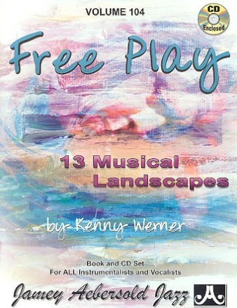 Free Play (+CD): 13 musical landscapes for all instumentalists and vocalists