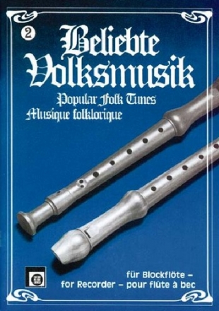 Beliebte Volksmusik Band 2 fr 2 Sopranblockflten