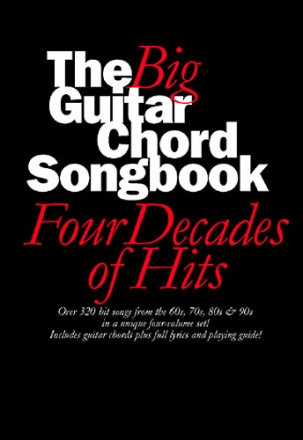 THE BIG GUITAR CHORD SONGOOK: COMPLETE (4 BAENDE) FOR VOICE AND GUITAR