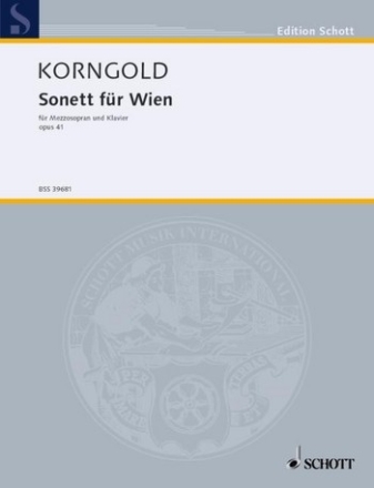 Sonett fr Wien op.41 fr Mezzosopran und Klavier