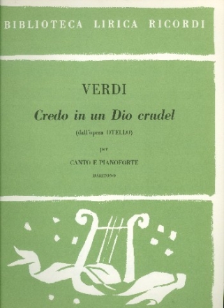 Credo in un dio crudel dall'opera Otello per canto e pianoforte