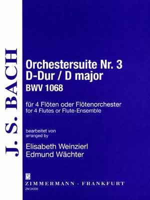 Suite D-Dur Nr.3 BWV1068 fr 4 Flten Partitur und Stimmen