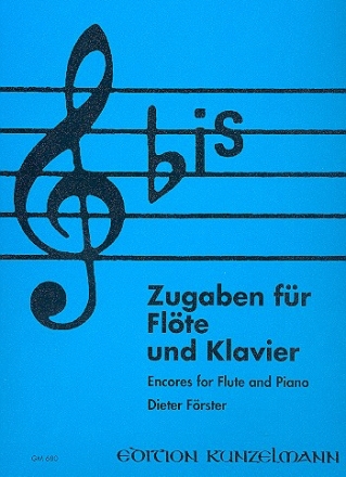 Bis Zugaben fr Flte und Klavier