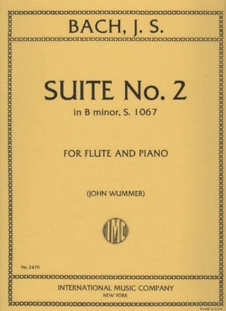 Suite b minor no.2 BWV1067 for flute and piano WUMMER, JOHN, ED