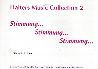 Stimmung Stimmung Stimmung fr Blasorchester 1.Stimme (Flte)