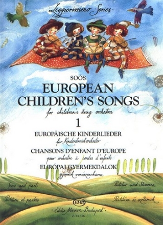 Europische Kinderlieder Band 1 fr Kinderstreichorchester Part. u. ((3-3-3)-0-2-0)