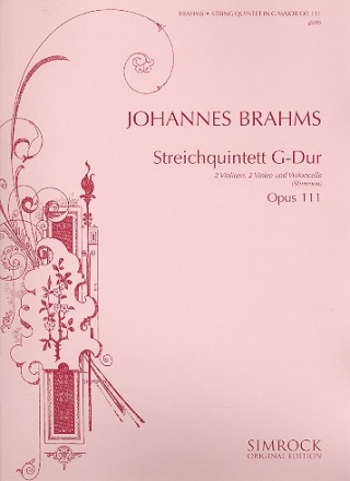 Quintett G-Dur op.111 fr 2 Violinen, 2 Violen und Violoncello Stimmen