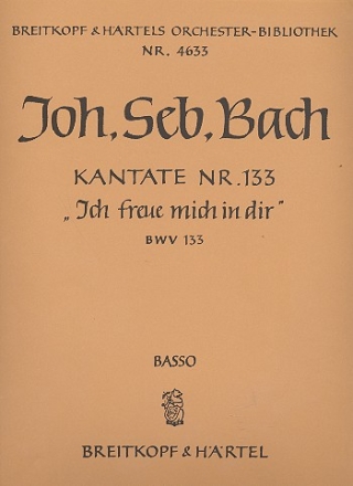 Ich freue mich in dir Kantate Nr.133 Kantate Nr.133 BWV133 Violoncello / Kontrabass