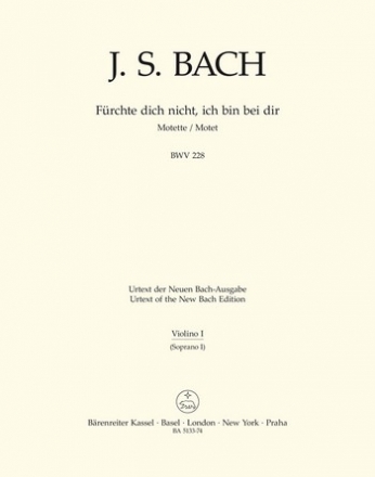 Frchte dich nicht BWV228 Motette fr Doppelchor a cappella Violine 1