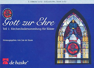 Gott zur Ehre Band 1 Kirchenliedersammlung fr Blser  3. Stimme in Es (Altklarinette, Horn in Es)