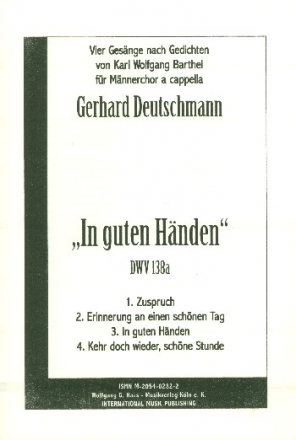 In guten Hnden DWV138a 4 Gesnge fr Mnnerchor a cappella Partitur