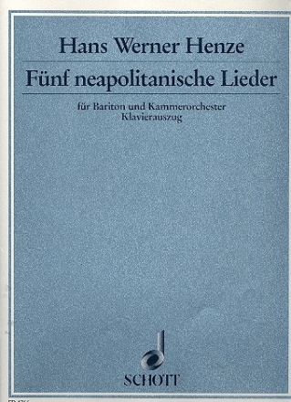 Cinque canzoni napoletane fr Bariton und Kammerorchester Klavierauszug