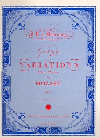 Grandes Variations on a Theme by Mozart op.6 for guitar solo