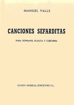 Canciones sefarditas para soprano, flauta y guitarra