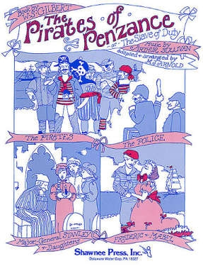 THE PIRATES OF PENZANCE MUSICAL SCORE GILBERT, W.S., TEXT