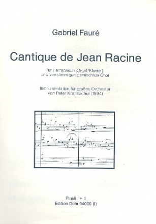 Cantique de Jean Racine fr groes Orchester und gem Chor Stimmenset