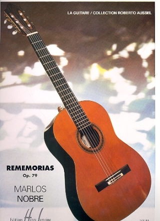Rememorias op.79 pour guitare