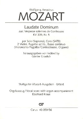 Laudate Dominum aus 'Vesperae solennes de confessore' KV339 fr Soli, gem Chor und Orchester Orgelauszug (= Orgelstimme)