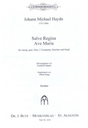 Salve Regina / Ave Maria fr gem Chor, 2 Trompeten, Streicher und Orgel Orgelauszug