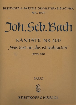 Was Gott tut das ist wohlgetan Kantate Nr.100 BWV100 Violoncello / Kontrabass