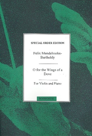 O for the Wings of a Dove for violin and piano Verlagskopie