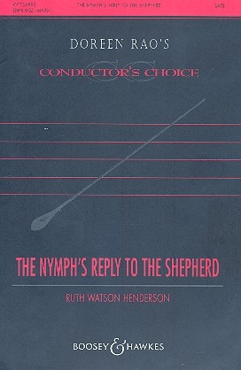 The Nymph's Reply to the Shepherd for mixed chorus and piano score