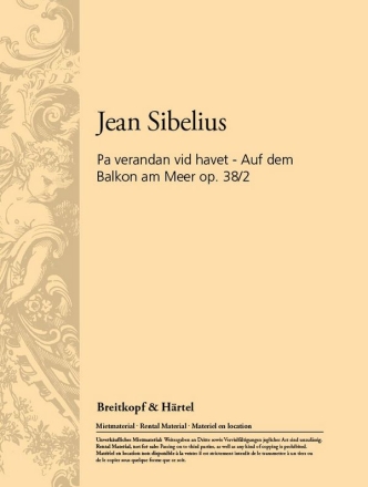 AUF DEM BALKON AM MEER OP.38,2 FUER SINGSTIMME UND KLAVIER (FINN/DT)