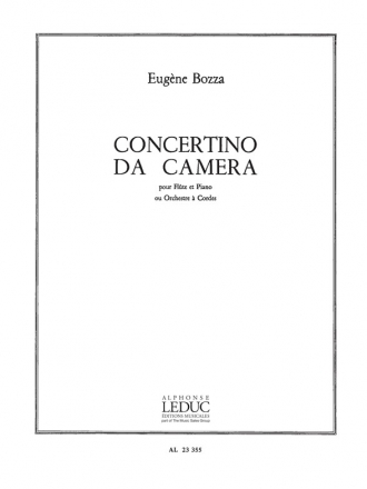 CONCERTINO DA CAMERA POUR FLUET ET PIANO (OU ORCHESTRE A CORDES)