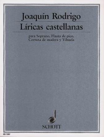 Lricas castellanas fr Sopran, Blockflte (Flte), Zink (Oboe) und Vihuela (Gitarre) Partitur und Stimmen