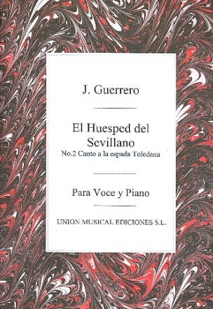 El huepsed del Sevillano canto a la espada toldana para voce y piano