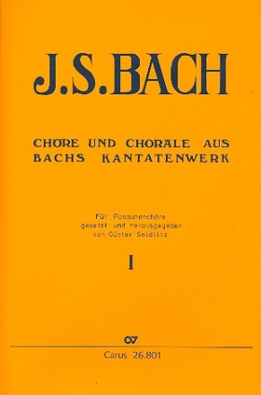 Chre und Chorle aus Bachs Kantatenwerk Band 1 fr Posaunenchre,   Partitur