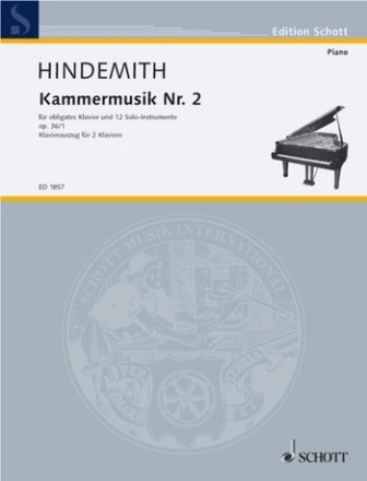 Kammermusik Nr. 2 op. 36/1 fr obligates Klavier und 12 Solo-Instrumente Klavierauszug - fr 2 Klaviere